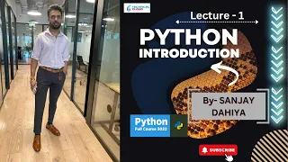 Python Lecture- 1 | Introduction To Python | In Hindi| With Sanjay Dahiya