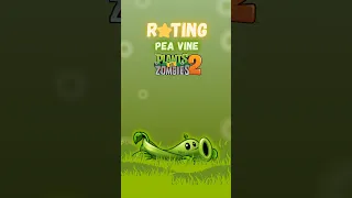 rating pea vine from pvz2