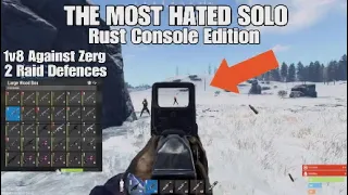 The Most Hated Solo - Rust Console Edition (Movie)