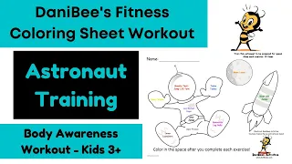 May: DaniBee's Astronaut Coloring Sheet Workout for Kids!