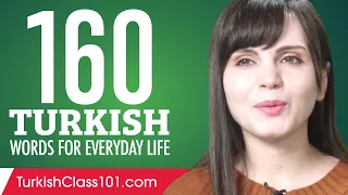 160 Turkish Words for Everyday Life - Basic Vocabulary #8