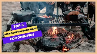 ✅ Top 5 Best Camping Cookware For Open Fire | Camping Cookware For Open Fire - 2023 (Buying Guide)