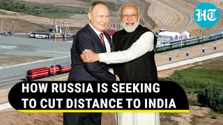 'Russia To India In 10 Days': Putin announces rail link; Moscow, Tehran ink deal to cut distance