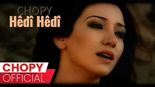 Chopy - Hêdî Hêdî | چۆپی - هێدی ‌هێدی