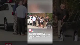 Murder warrants secured against dad in death of missing 2-year-old found in East Point landfill