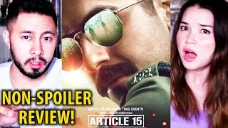 ARTICLE 15 | Ayushmann Khurrana | Non-Spoiler Review (w/ Spoiler Warning) by Jaby Koay!