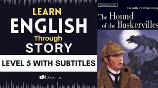 Learn English Through Story Level 3🔥| The Hound of the Baskervilles| English Listening Practice