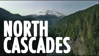 North Cascades in Washington State (4K Drone)