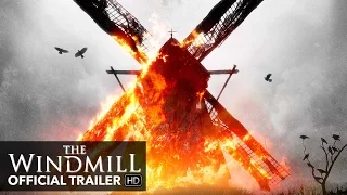 THE WINDMILL [HD] Trailer - M.O.