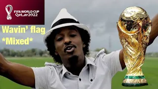 K'NAAN - Wavin' Flag (Coca-Cola Celebration Mix) but.....(Mix)-Fifa world cup qatar 2022