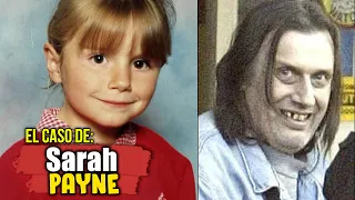 The TERRIBLE CASE of Sarah Payne