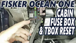 Fisker Ocean One - Cabin Fuse Box & Tbox Reset