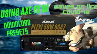 FRACTAL AXE FX3 Tones & Free Presets  PLEXI 50W 6CA7 (50W Marshall Plexi) Waves of Life Solo Clip.