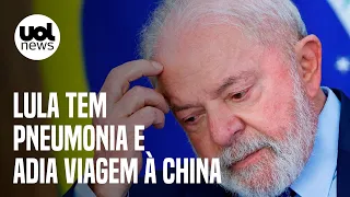 Lula tem pneumonia e adia viagem à China; caso é leve, informa boletim médico