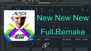Bob Sinclar - New New New (Avicii Remix) (Acrux Remake)【Free FLP】