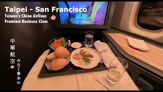 11 hours in Taiwan's China Airlines Business Class Taipei to San Francisco | CI14 | 777-300