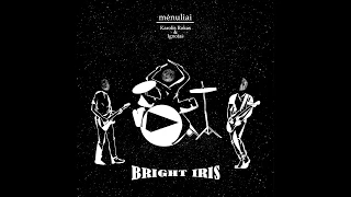 BrightIris - "Mėnuliai"