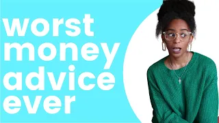 Worst Money Advice You Should Ignore