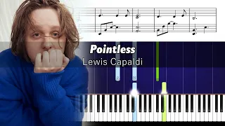 Lewis Capaldi - Pointless - Accurate Piano Tutorial with Sheet Music