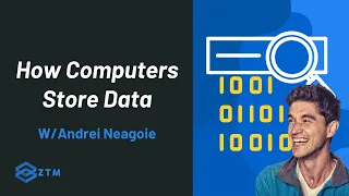 How Do Computers Store Data? | Master The Coding Interview Series