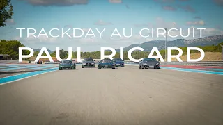 TRACKDAY AU CIRCUIT PAUL RICARD !