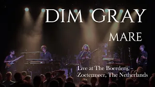 Mare by Dim Gray - live at the Boerderij, Zoetermeer, The Netherlands in September 2022