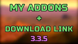 MY ADDONS 3.3.5 WARMANE + DOWNLOAD LINK (Plate buffs, Xperl, LoseControl) Wotlk Classic addons 2022