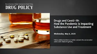 Drugs and Covid-19: How the Pandemic is Impacting Substance Use and Treatment