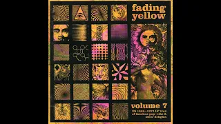 Fading Yellow Vol. 7 (US 1968-1972 LP Trax Of Timeless Pop-Sike & Other Delights)