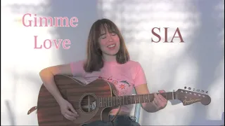 Gimme Love - Sia // Cover by Jade Louvat