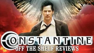 Constantine Review - Off The Shelf Reviews
