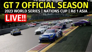 Gran Turismo 7 LIVE! (PS5) - 2023 World Series | Nations Cup | Rd 1 ASIA