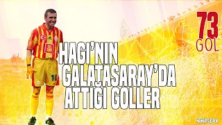 Gheorghe Hagi'nin Galatasaray'da Attığı Goller