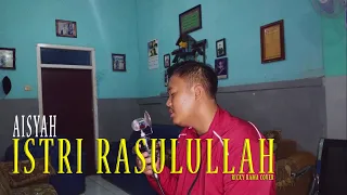 Aisyah Istri Rasulullah - Ricky Rama | Cover