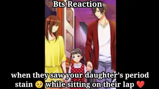 bts imagine : when they saw your daughter's period stain 🥺 while sitting on their lap #btsimagines