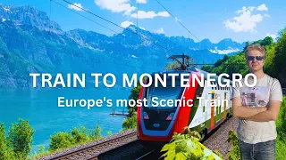 Europe’s most scenic train: Istanbul to Switzerland by Train, E4 - Train to Montenegro