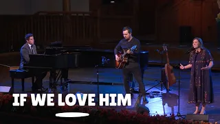 2019 Mutual Theme Concert: If We Love Him