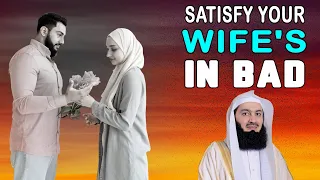 (18+) Satisfy Your Wife's Desire | halal ways to satisfy your wife | your wife needs in bad