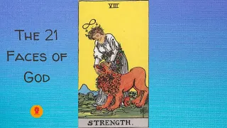 8. Strength - The 21 Faces of God