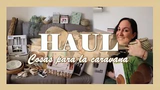 MEGA HAUL | Cosas para la Caravana