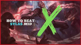 HOW TO BEAT: Sylas MID