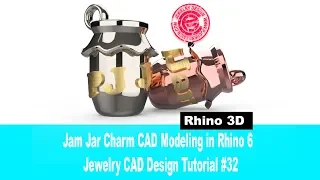 Jam Jar Charm CAD Modeling in Rhino 6 (2018)- Jewelry CAD Design Tutorial #32