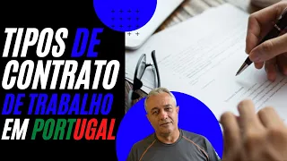 Conheça os Tipos de Contrato de Trabalho em Portugal