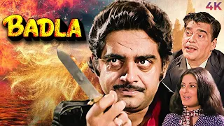 BADLA (1974) Full Movie (4K) 70s Action | Shatrughan Sinha, Moushumi Chatterjee, Ajit @Ultramovies4k