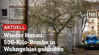 Hanau: Sonntag wieder Bombenentschärfung, 17.000 Menschen werden evakuiert | hessenschau