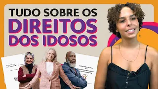 Direito dos Idosos: O que são e como surgiram? | Projeto Equidade