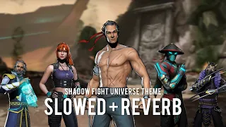 Shadow Fight Universe Theme | Slowed + Reverb