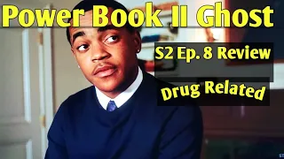 POWER BOOK II GHOST SEASON 2 EPISODE 8 REVIEW