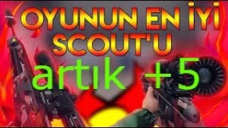 SCOUT +5 ARTIK !! ZULA