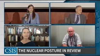 The Nuclear Posture in Review: PM Session